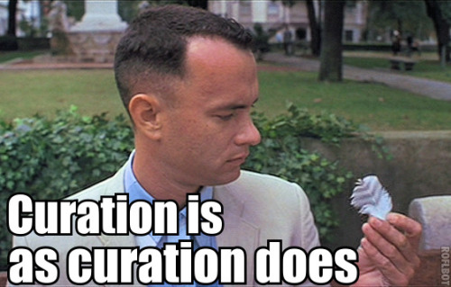 curation is as curation does
