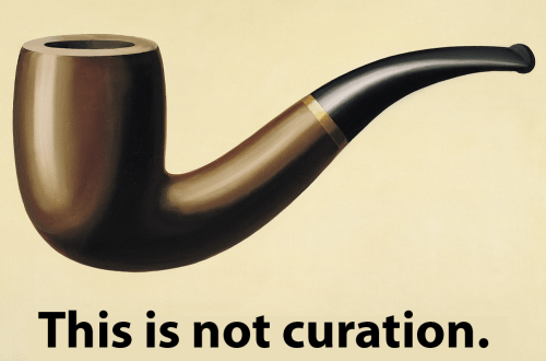 this is not curation